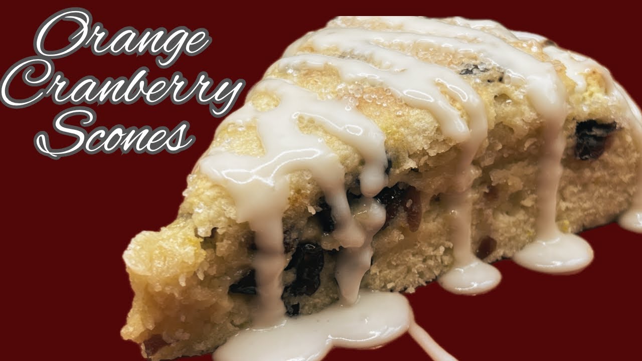 Orange Cranberry Scones - Bakery Quality, Moist and Full of Flavor- Perfect for Breakfast or a Snack