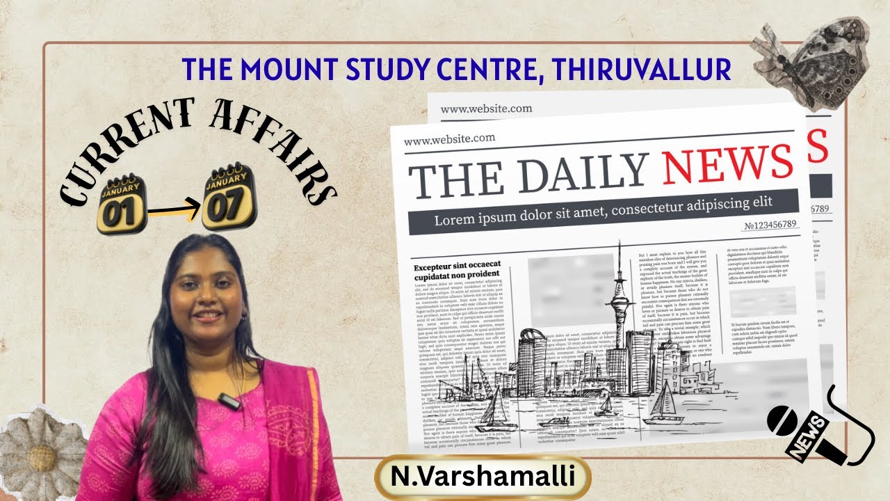 Weekly Current Affairs | Jan 1-Jan7,2026 | Detailed explanation #gk  #thiruvallur #coachingcentre