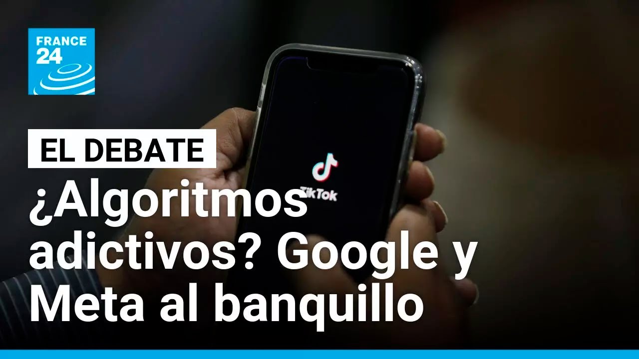 Meta y Google enfrentan un juicio pionero: ¿sus algoritmos son adictivos? • FRANCE 24 Español