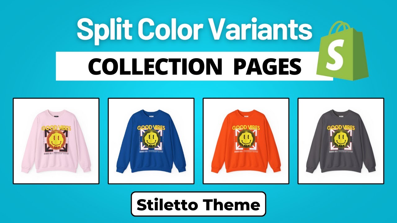 How To Show Variants As Separate Products On Shopify [STILETTO THEME]