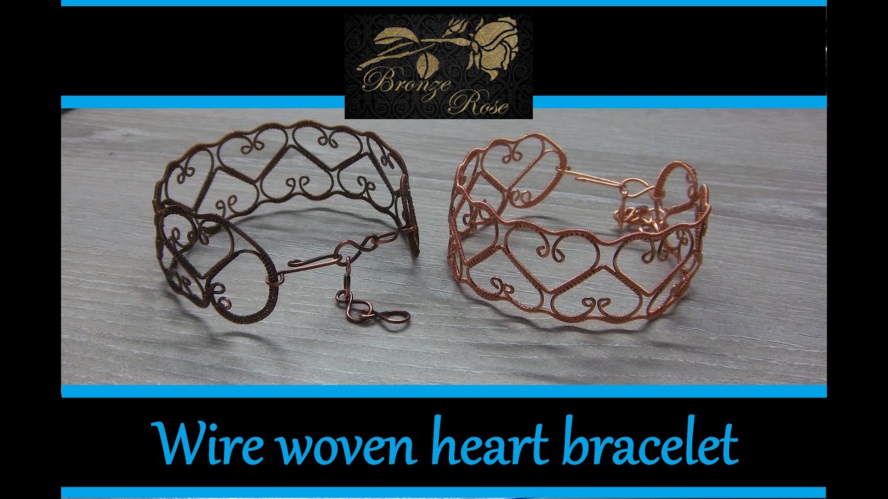 Wire woven heart bracelet - wire weaving / wrapping tutorial
