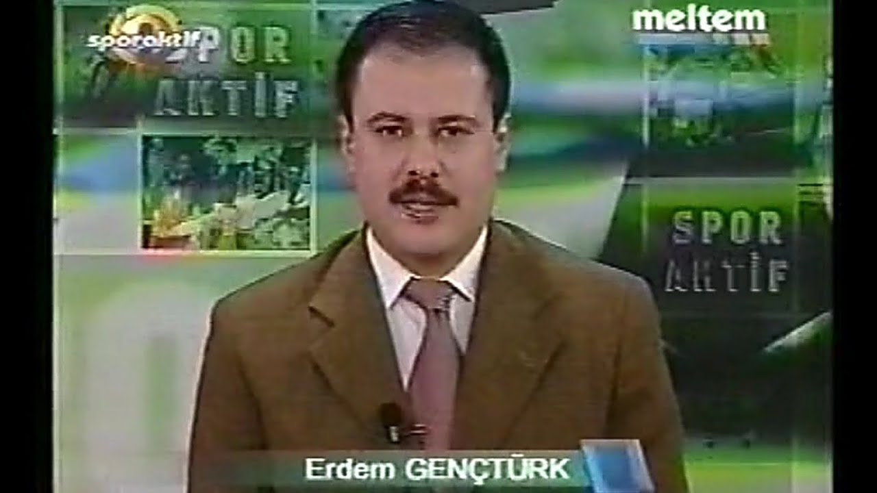 ERDEM GENÇTÜRK (DOĞRU ADAM ERDEM) SPORAKTİF-SPOR BÜLTENİ-NOSTALJİ SPOR HABERLERİ MELTEM TV SENE:2004