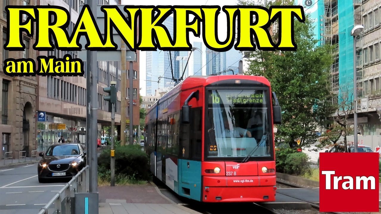 Straßenbahn in Frankfurt am Main 🇩🇪