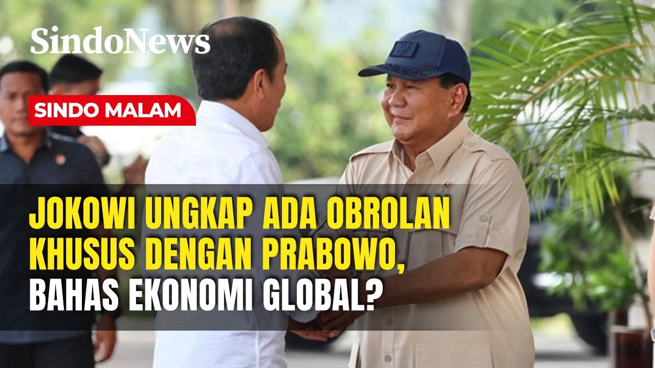 Jokowi Ungkap Ada Obrolan Khusus dengan Prabowo, Bahas Ekonomi Global? | Sindo Malam | 30/01