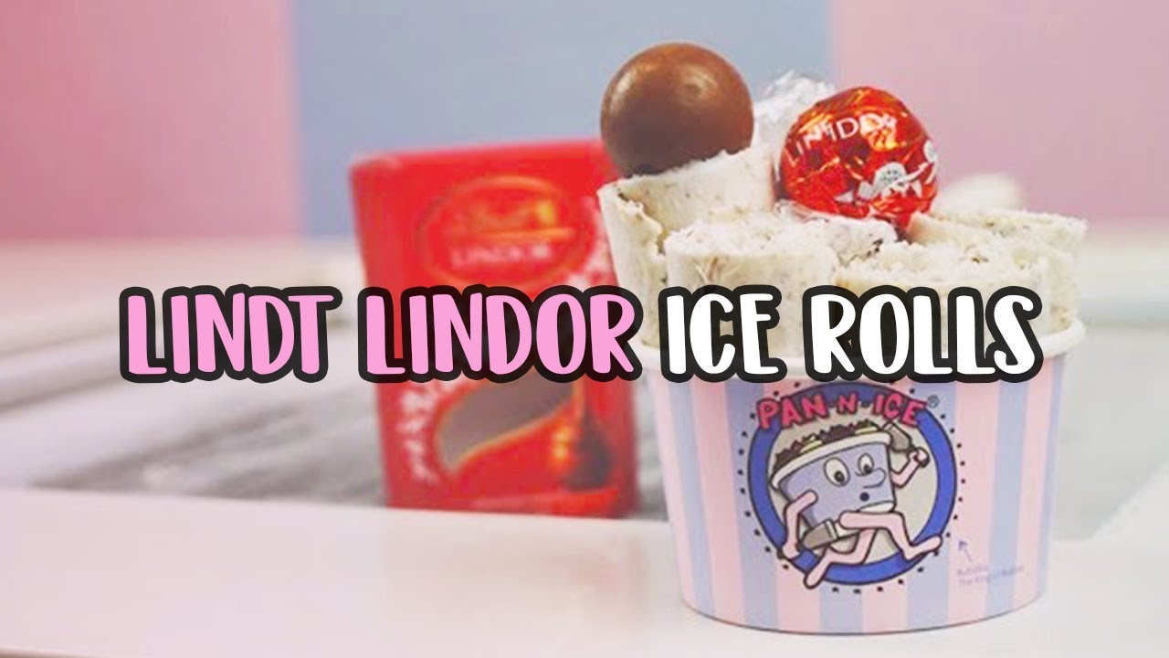 LINDT LINDOR ICE ROLLS?! - HOW IT'S MADE | PAN N ICE