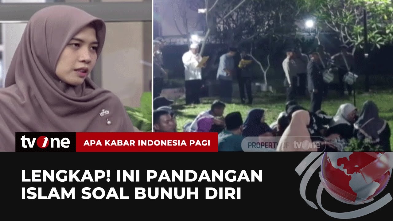 Bunuh Diri dalam Pandangan Islam | Apa Kabar Indonesia Pagi tvOne