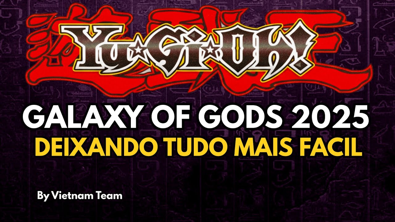 FACILITANDO O SEU INICIO! - Yu-Gi-Oh! Forbidden Memories Mod Galaxy Of Gods 2025