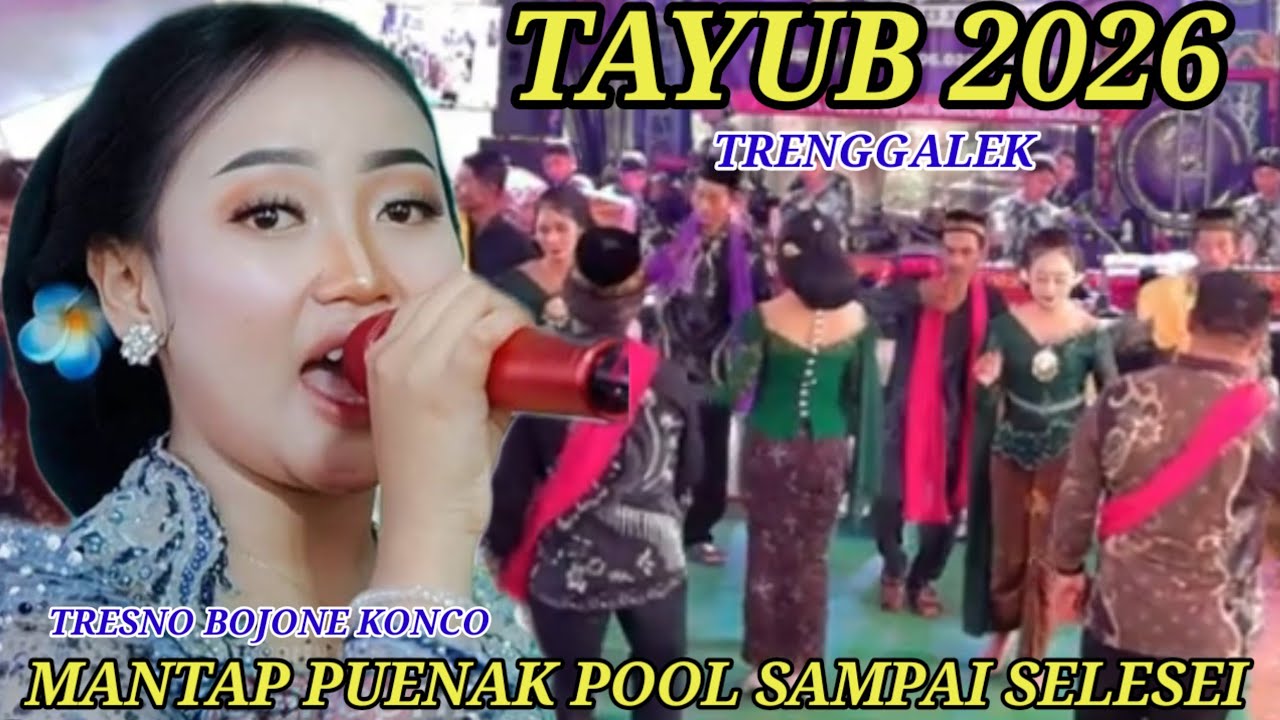 🔴 Tresno Bojone konco Tayub Terbaru 2026 Mantap Puenak pool di dengar Sampai Selesei 