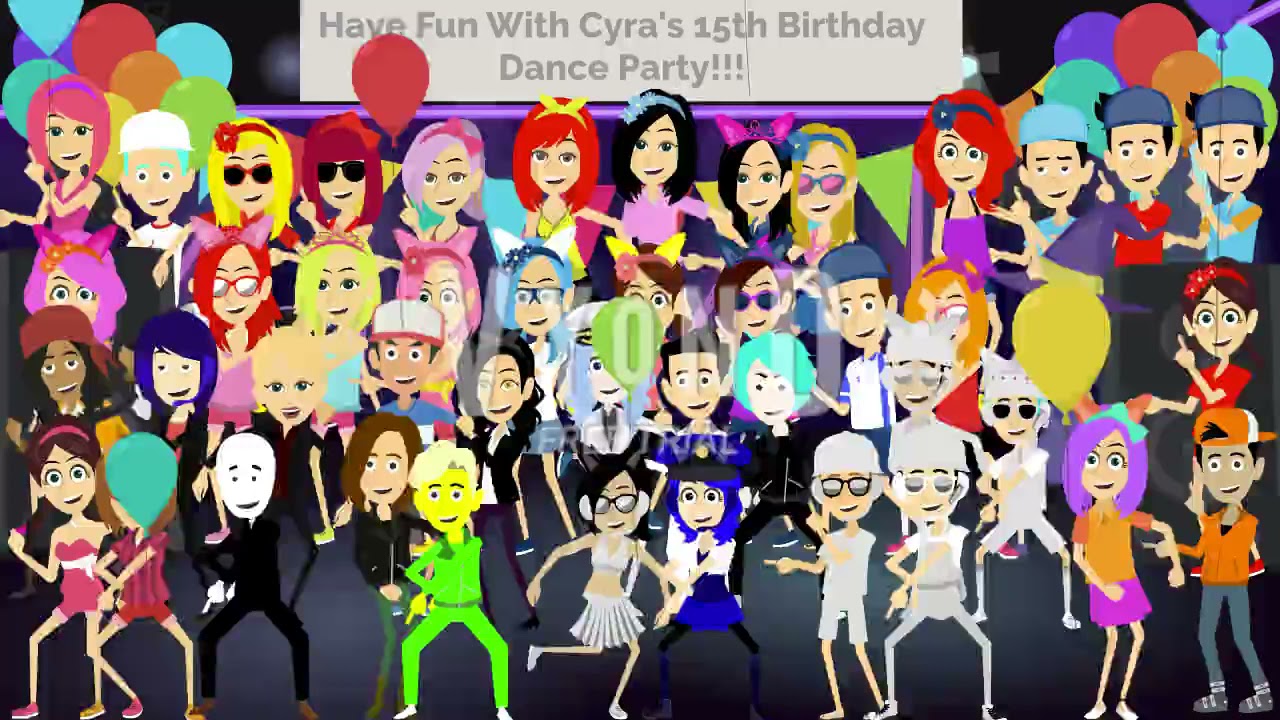 Have Fun With Cyra's 15th Birthday Dance Party! (Belated)