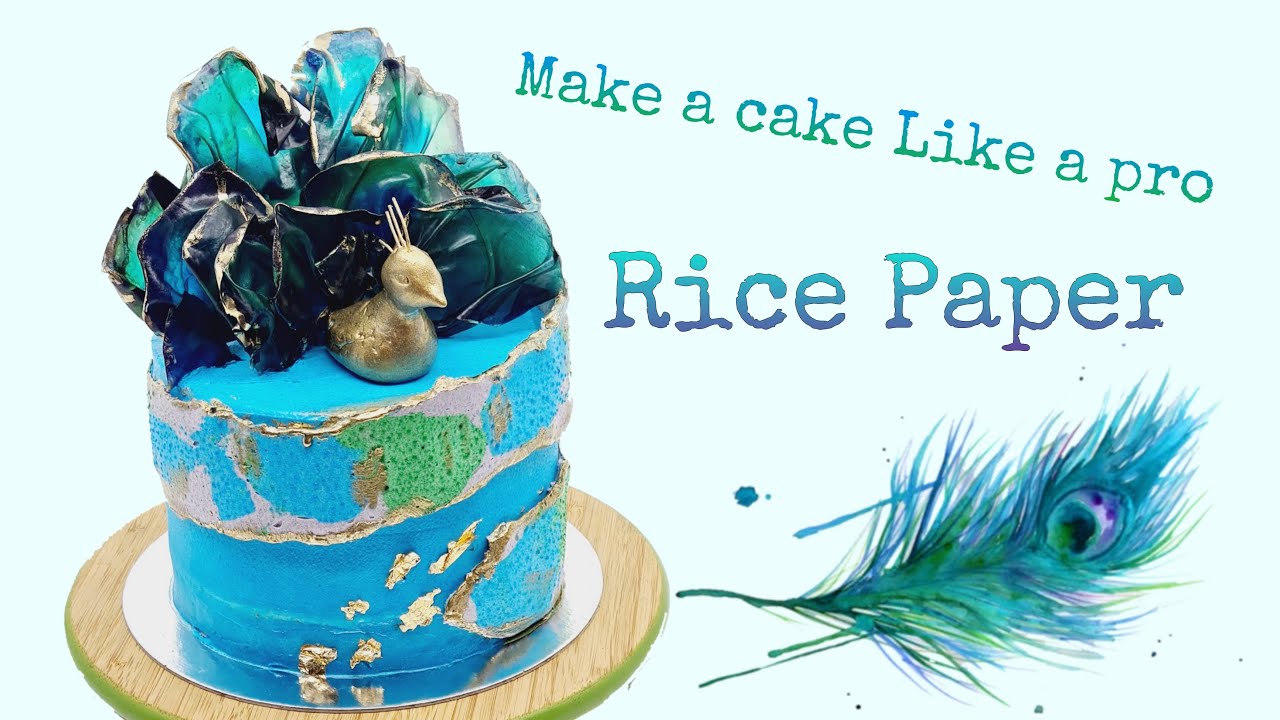تعلم استخدام ورق الرز في تزيين الكيك | ديزاين كيكة طاووس | Rice Paper and Peacock Cake Design