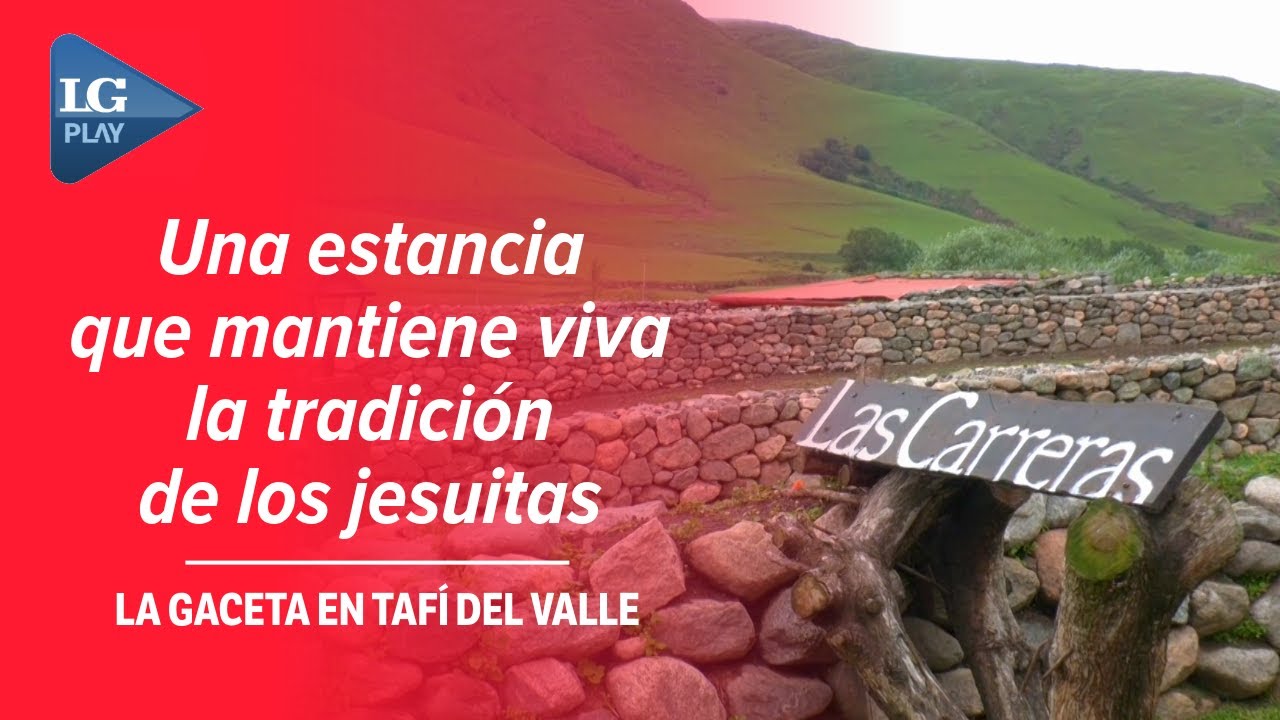 La experiencia de la Estancia Las Carreras: una joya histórica en Tafí del Valle