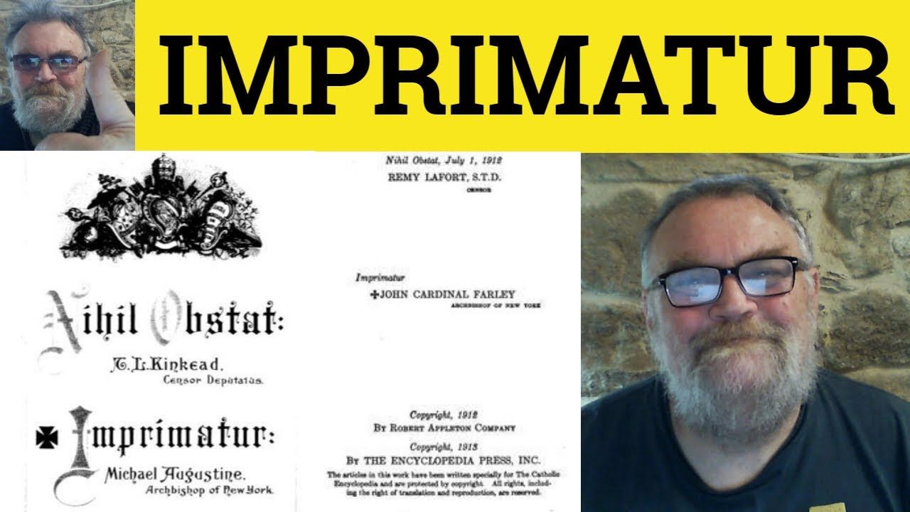 🔵 Значение слова «Imprimatur» — Определение слова «Imprimatur» — Примеры слова «Imprimatur» — Фор...