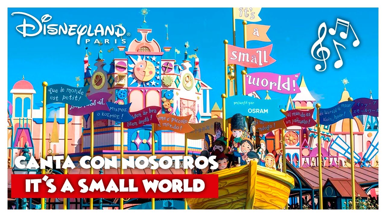 CANTA CON NOSOTROS: UN PEQUEÑO MUNDO en CASTELLANO con letra - It´s Small World - ATRACCIONES DISNEY