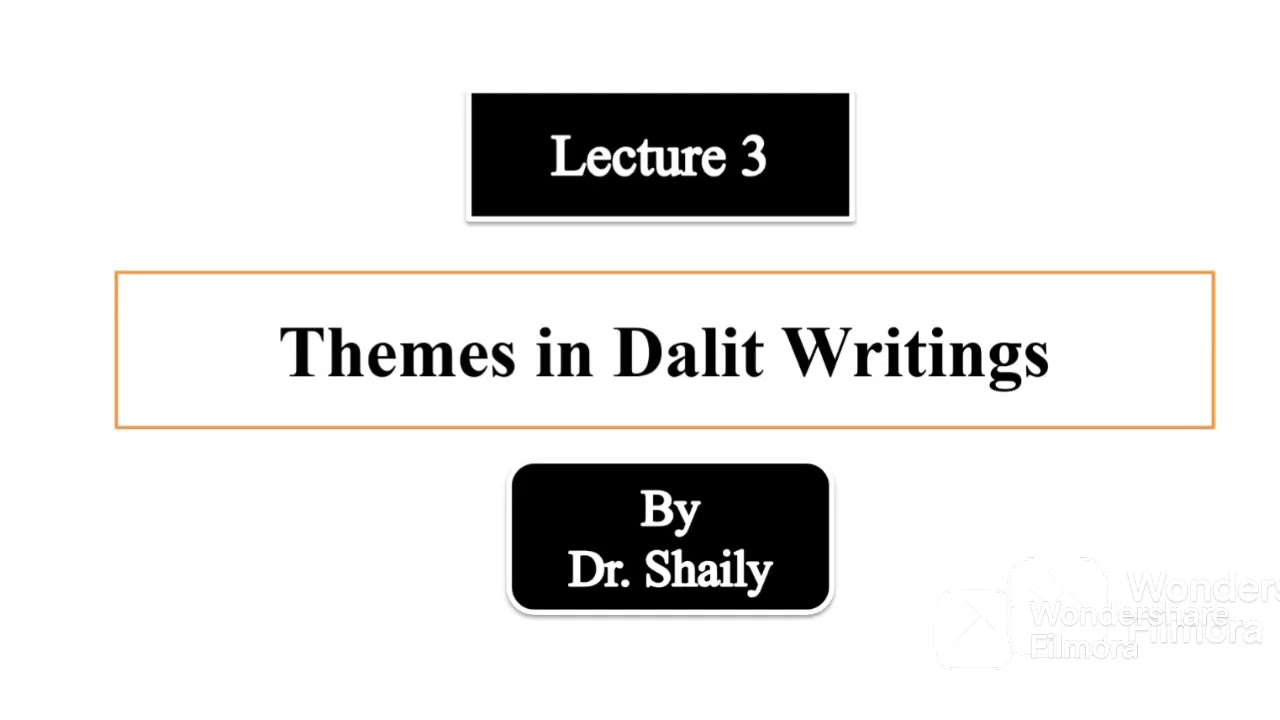 Themes of Dalit literature|| Dalit women #dalit #lecture 3 #dalitliterature ||Caste and Gender