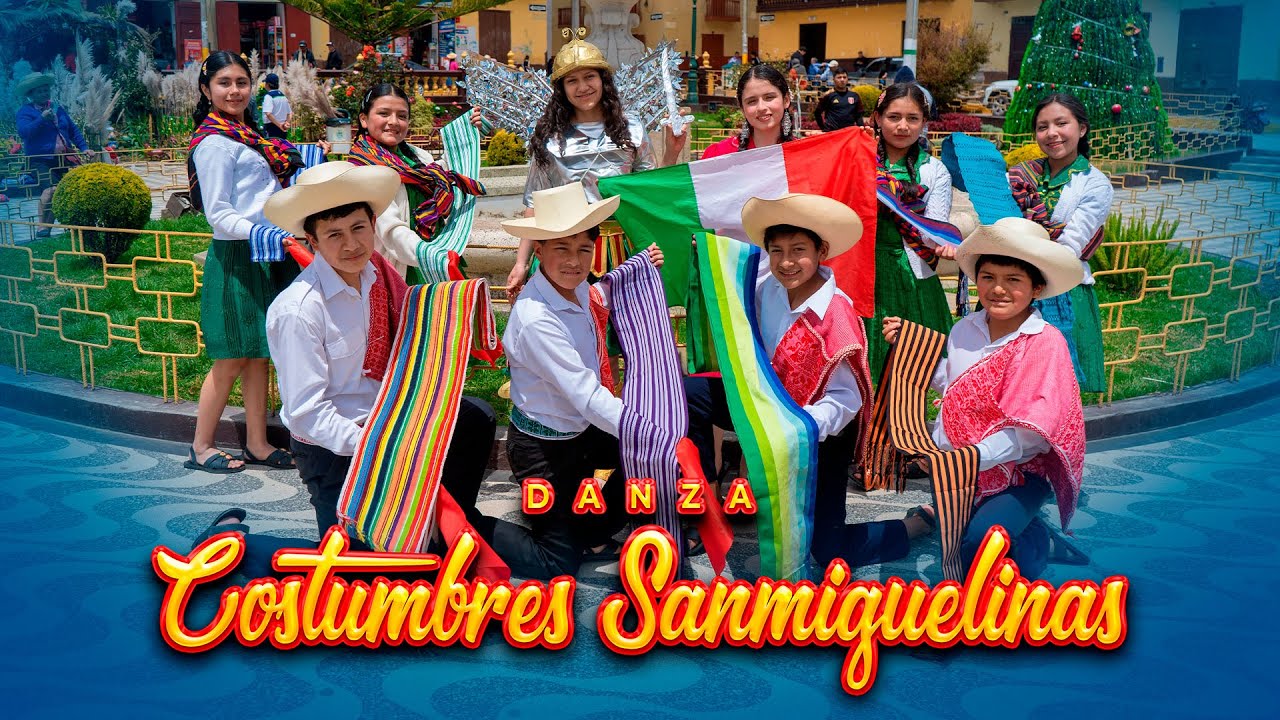 Danza: Costumbres Sanmiguelinas