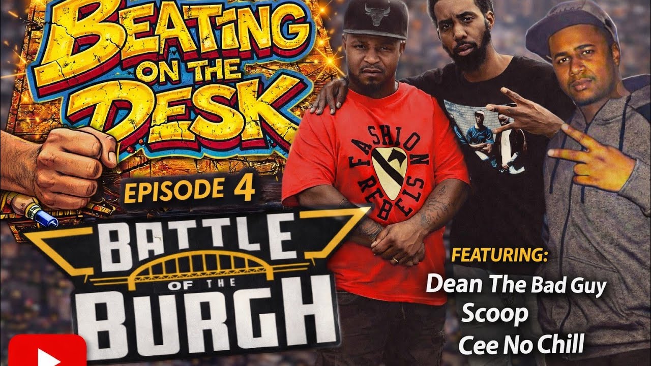 Ep. 4 | Battle Of The Burgh | Beating On The Desk | Hosted By: HounD