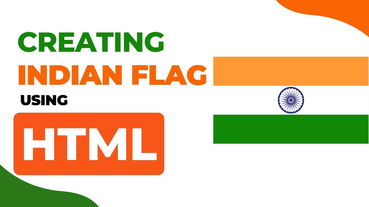 Create Indian Flag using HTML
