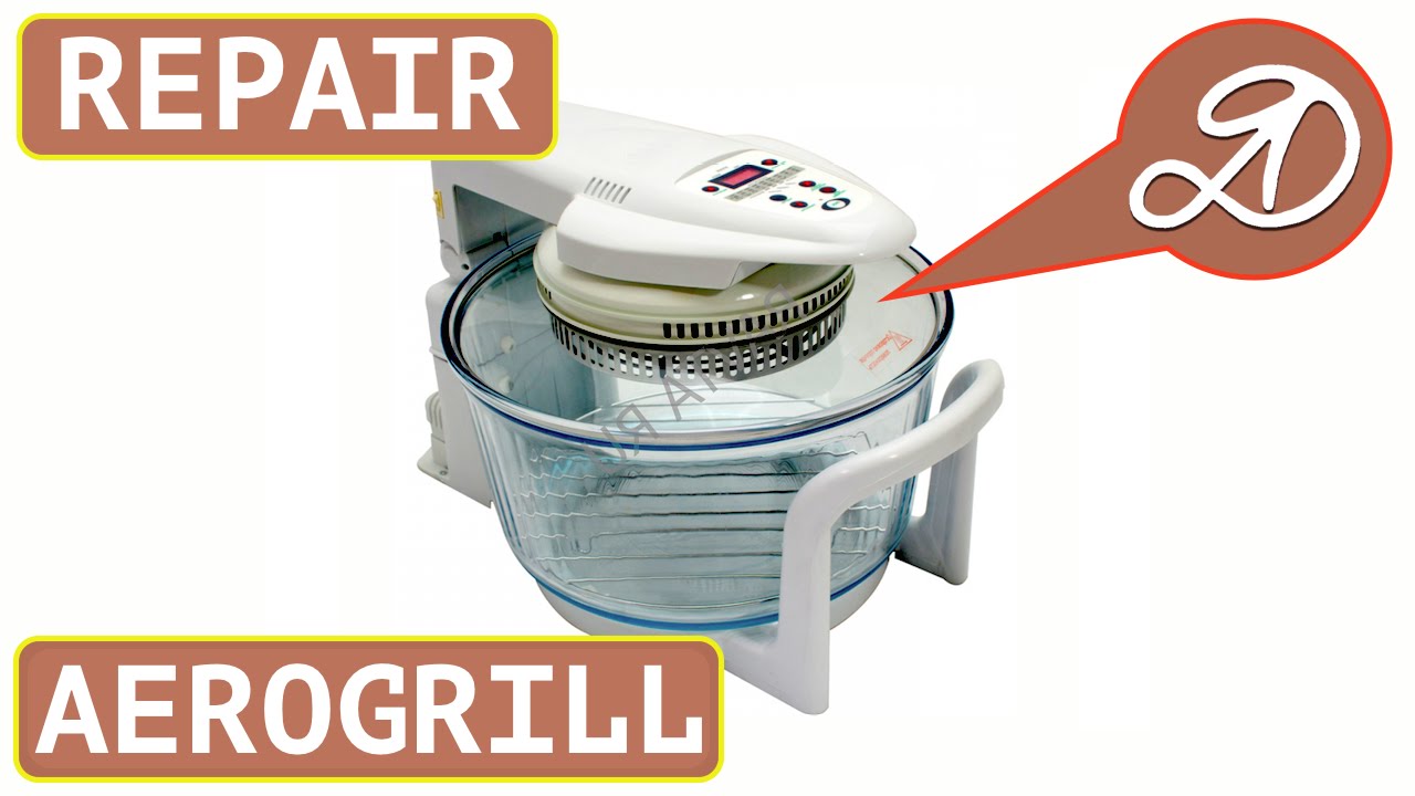 Repair aerogrill own hands DIY. Replacing the fuse in aerogrill