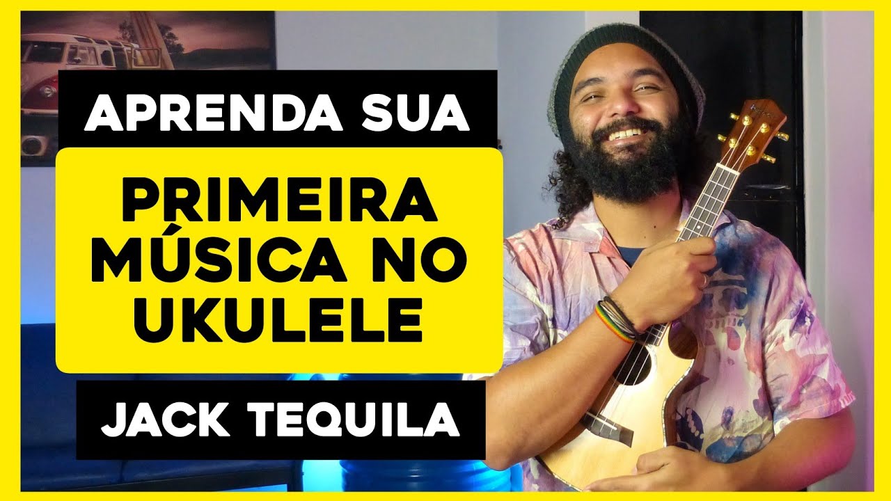 A M&uacute;sica Mais F&aacute;cil No Ukulele | Aula De Ukulele Para Iniciantes | Jack Tequila - Skank
