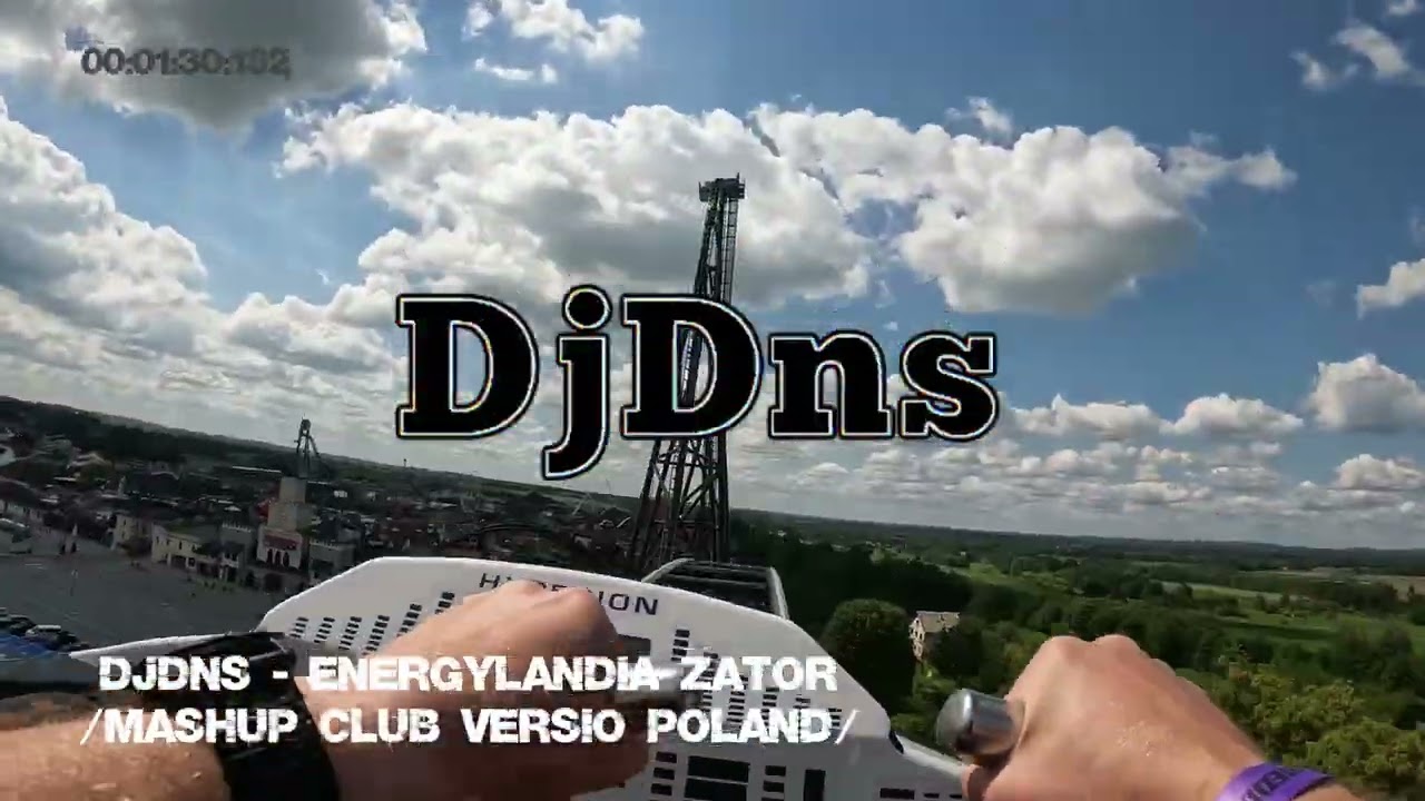 DjDns - Energylandia Muzyka - Song - Music -  Zator // MASHUP CLUB REMIX VERSIO POLAND 2023 //