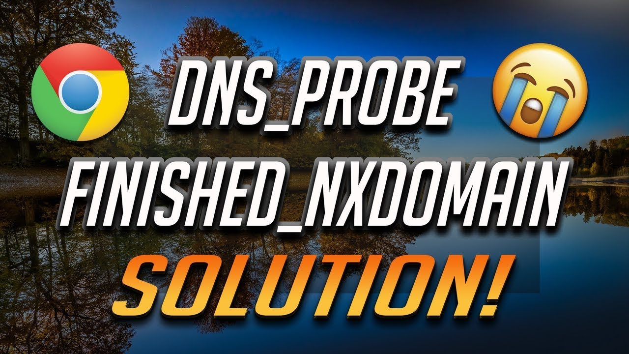 How To Fix DNS_PROBE_FINISHED_NXDOMAIN - Walkthrough [2026]