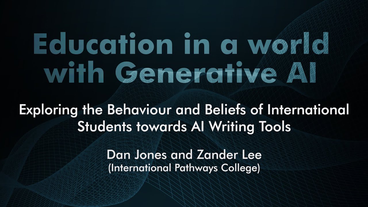 AI Mini-conference: 02.07 Behaviour and Beliefs of International Students towards AI Writing Tools