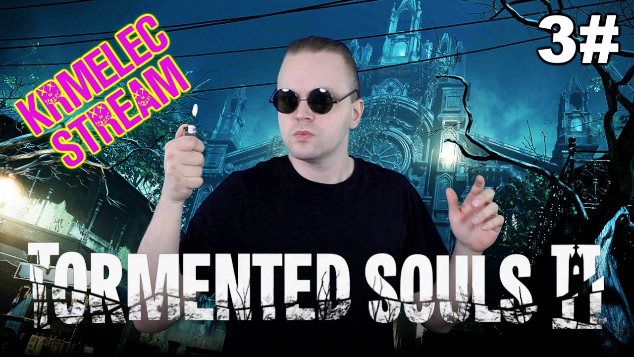 Krmelec Stream - Tormented Souls 2 - 03