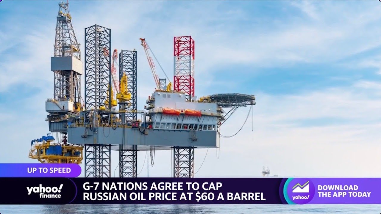 G7 nations agree to cap Russian oil price at $60 per barrel