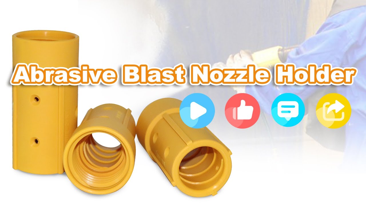 Abrasive Blasting Nozzle Holders