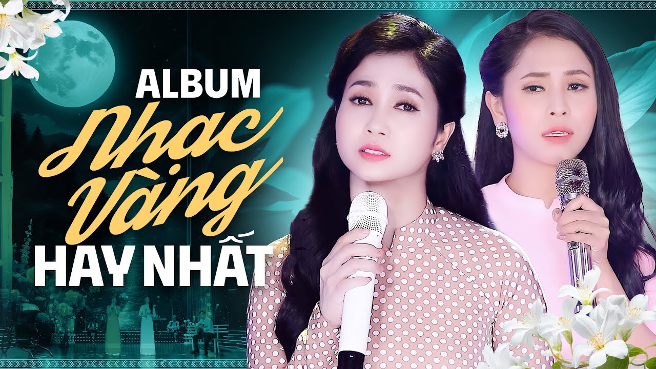 Album Nhạc Vàng Bolero Hay Nhất 2024 - Phương Anh & Phương Ý