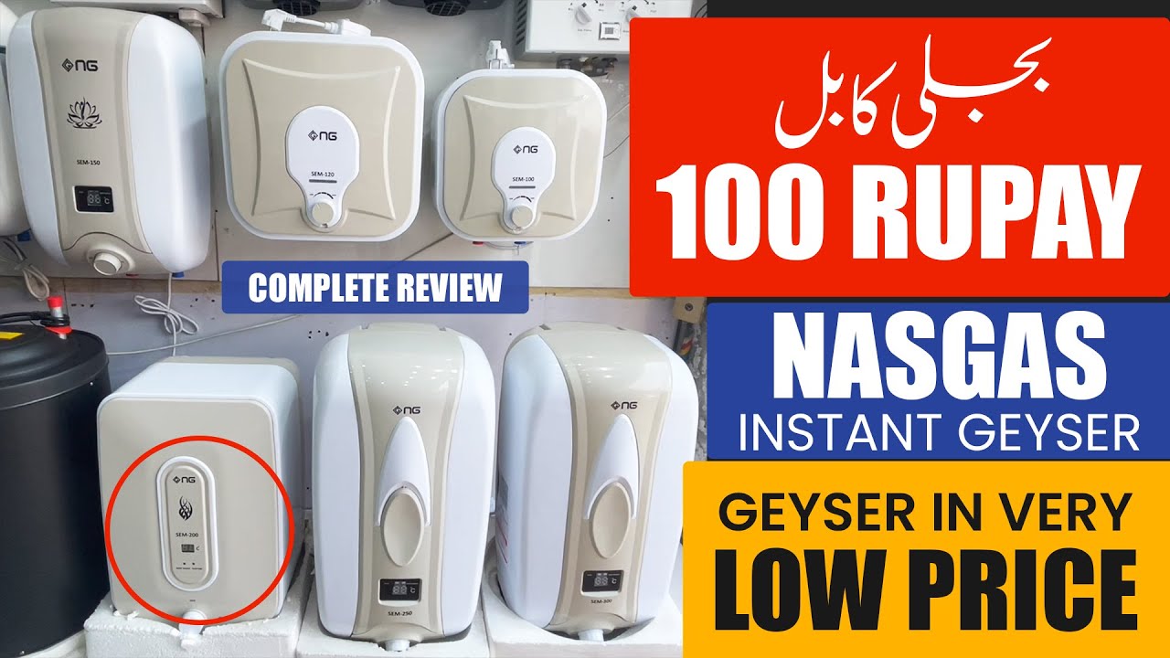 Best Electric Geyser in Pakistan | Nas Gas Instant Geyser Electric | Low price Geyser in Pakistan