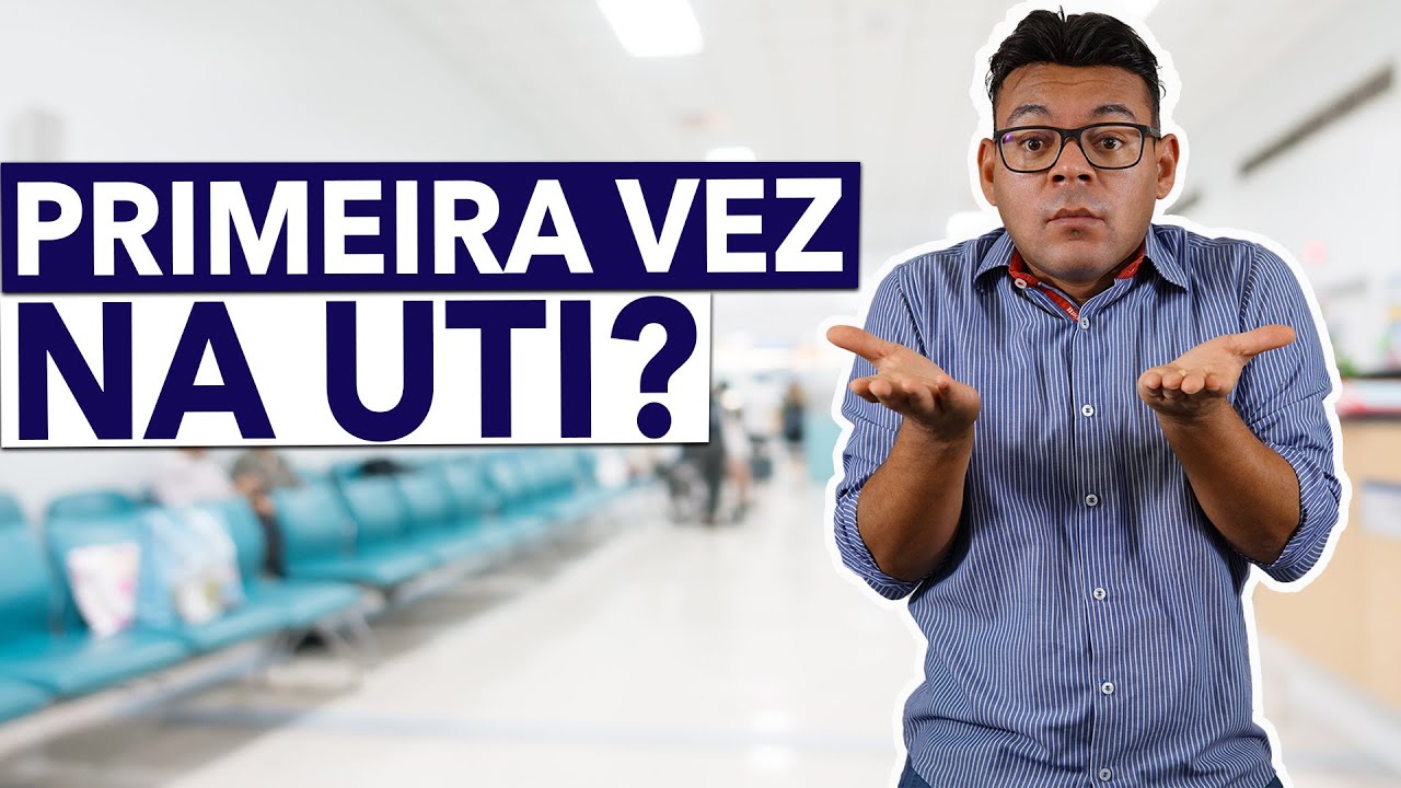 Por onde COMEÇAR na UTI