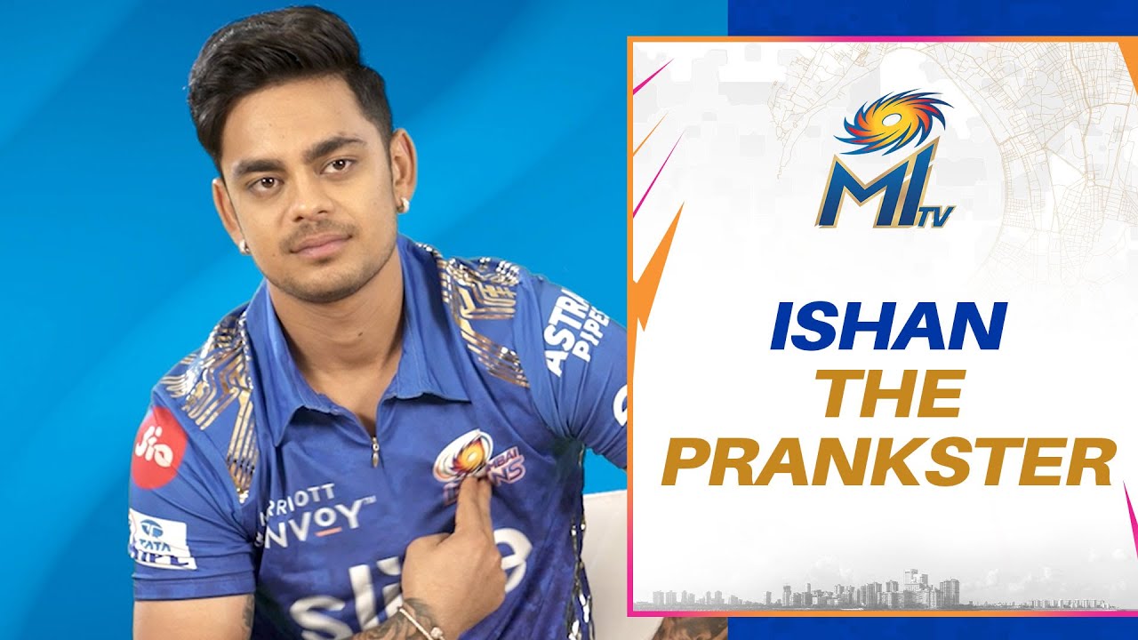 Ishan the Prankster | Mumbai Indians