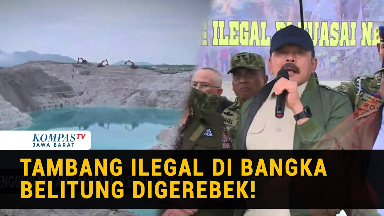 Jaksa Agung Akan Selidiki Siapa Pemilik & Pemodal di Balik Tambang Ilegal Bangka Belitung