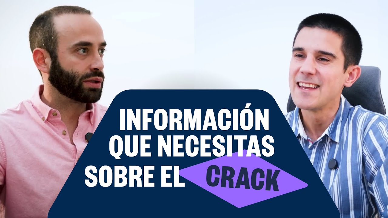 ¿Qué es el crack? - Borja Bandera E35