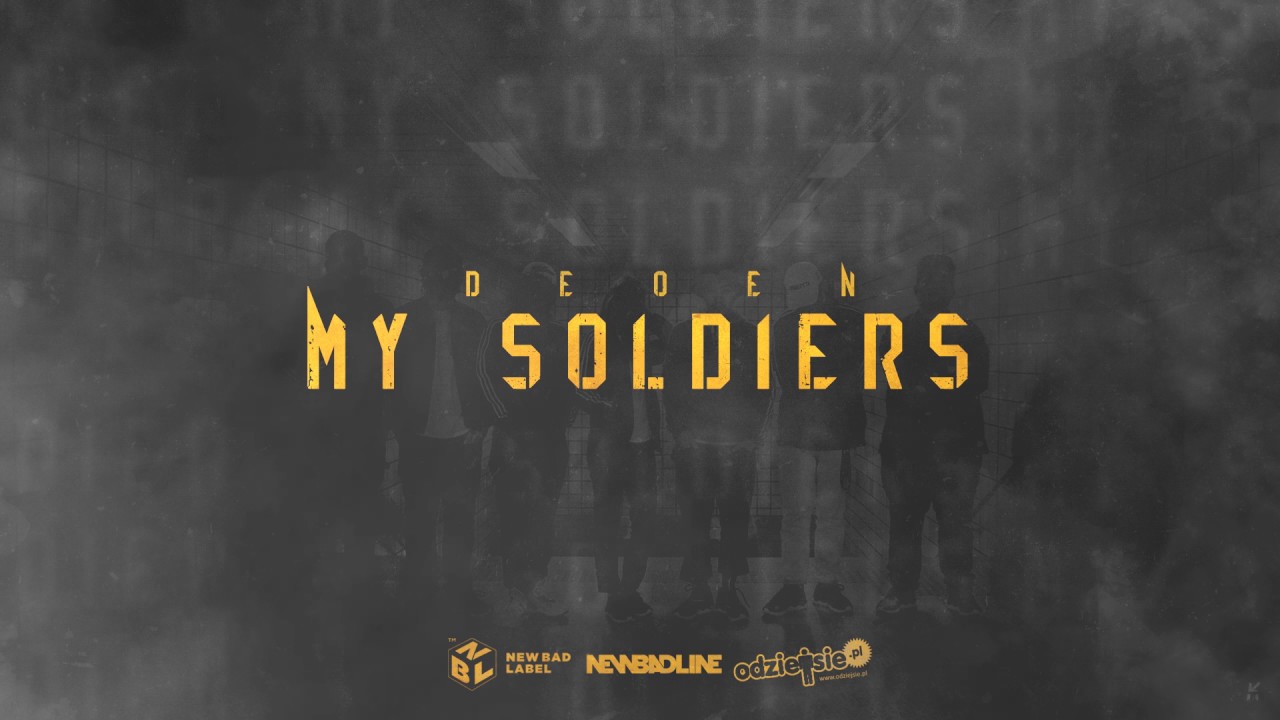 DEOEN - My Soldiers