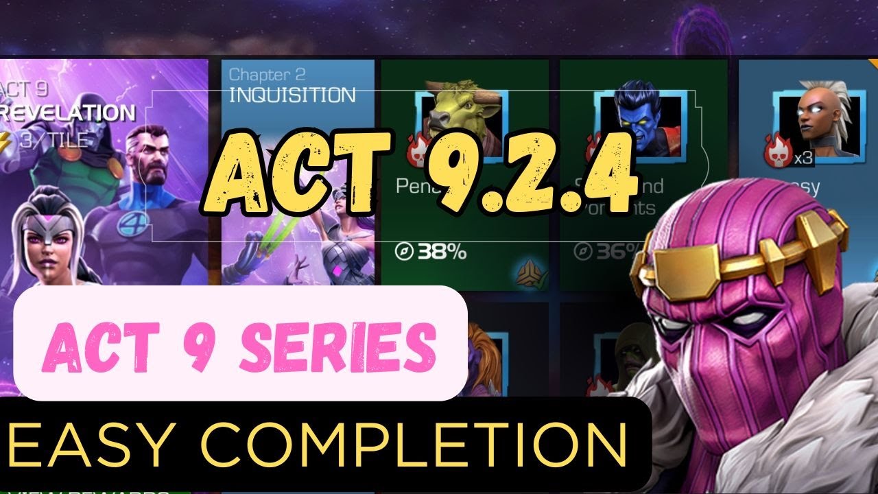 ACT 9.2.4 Easy Completion | MCOC | Marvel Contest of Champions
