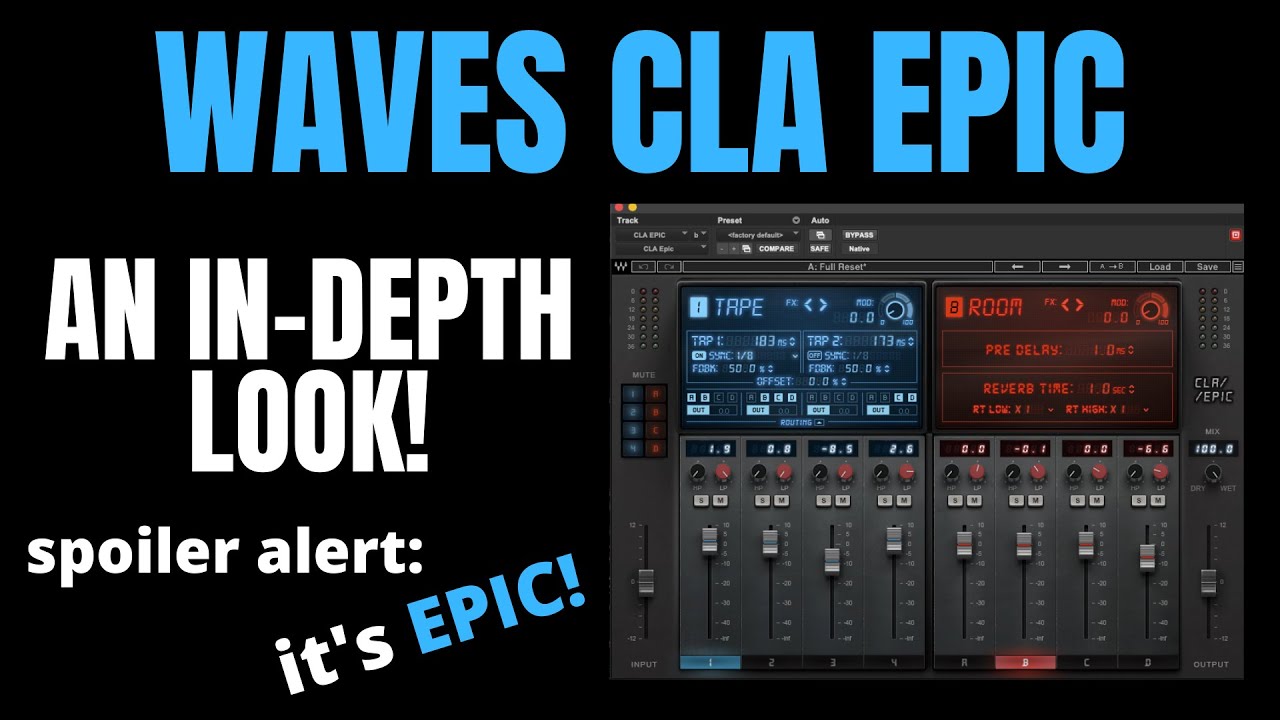 Waves CLA Epic - An In-Depth Look! (plugin walkthrough). It's EPIC!