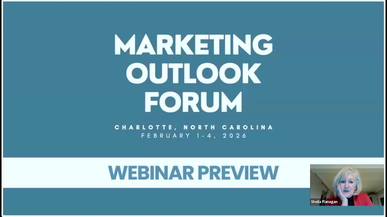 Marketing Outlook Forum 2026 Preview Webinar - Charlotte, NC