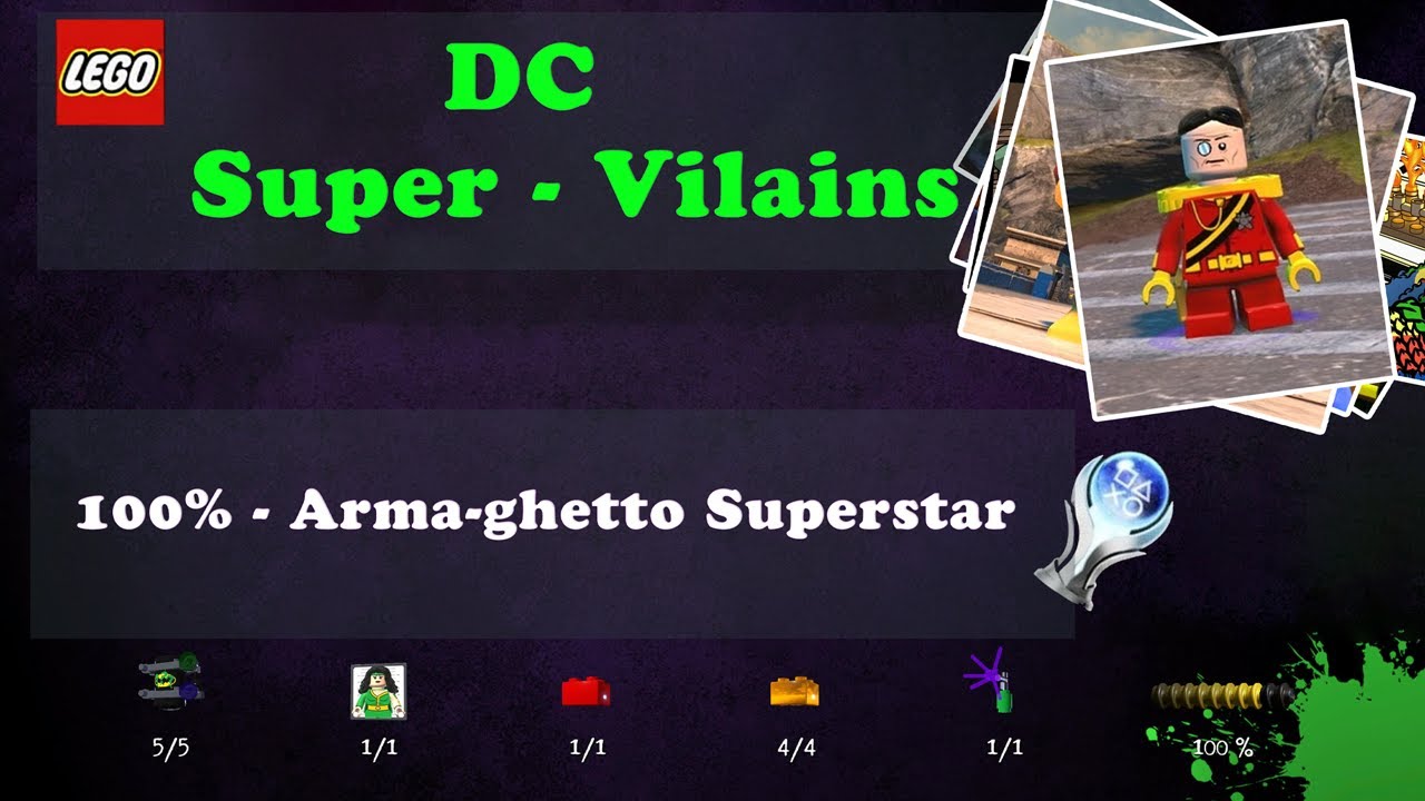 Lego DC Super-Vilains - 100% Arma-Ghetto Superstar