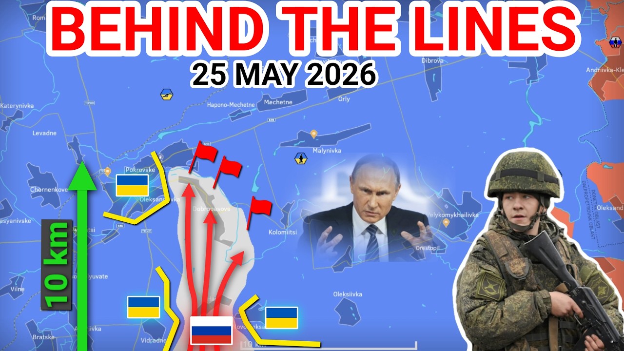 Unexpected Russian Advance Near Pokrovske? | Forces Push Deep Behind Ukrainian Positions [25 May]