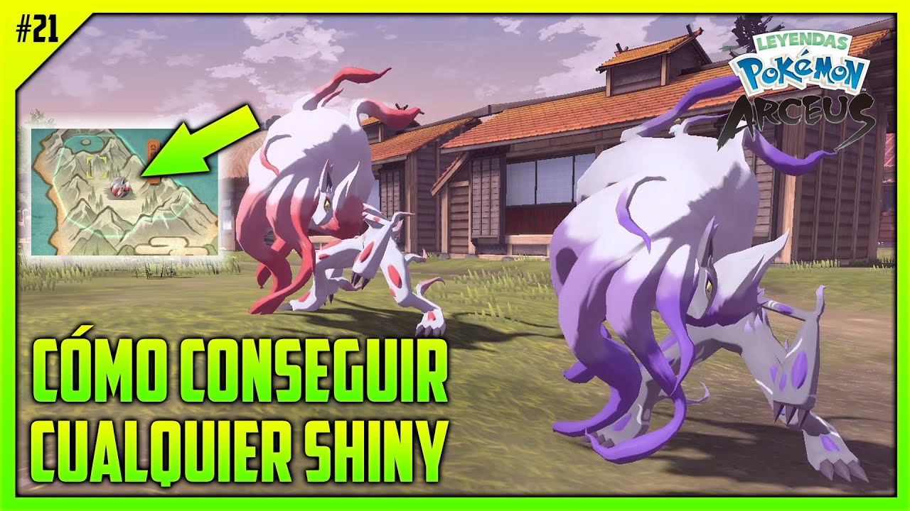 ✨ CÓMO CONSEGUIR CUALQUIER SHINY ✨ 100% GARANTIZADO EP. 21 | LEYENDAS POKÉMON ARCEUS