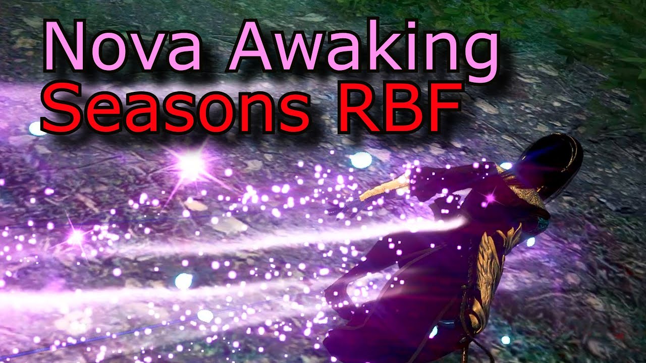 Seasons Awaking Nova  RBF-PvP