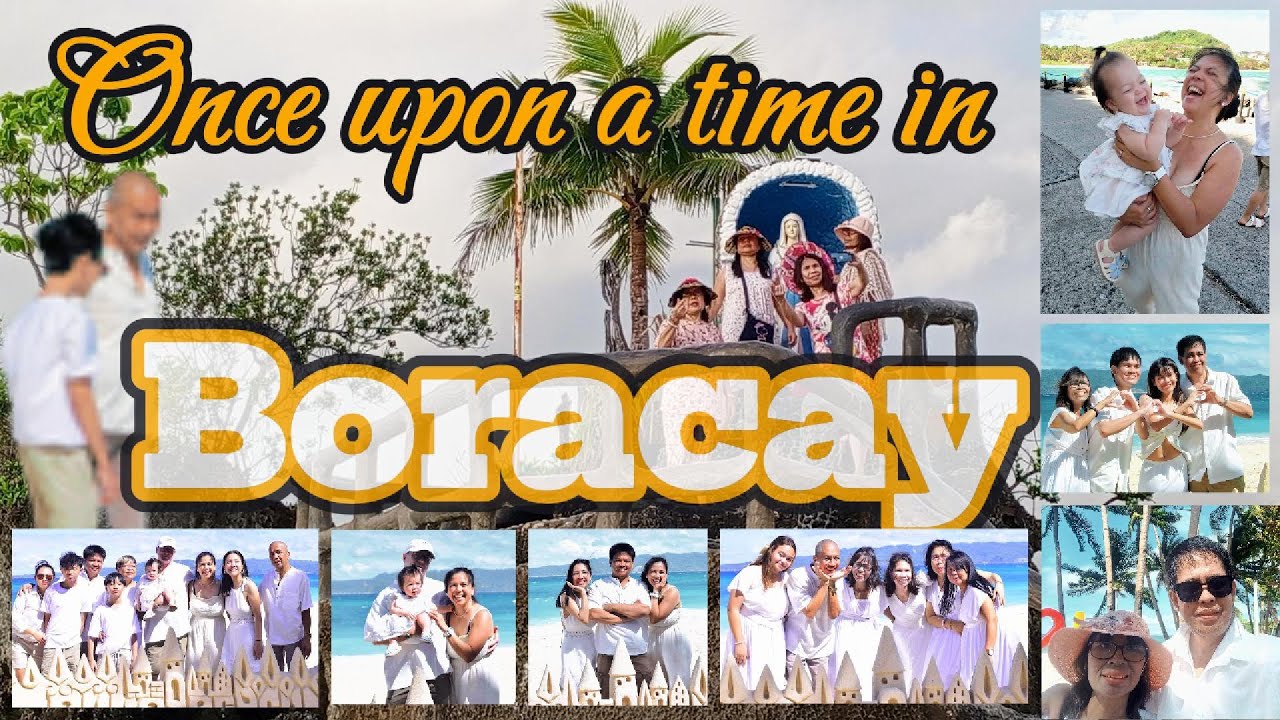 Once upon a time in Boracay