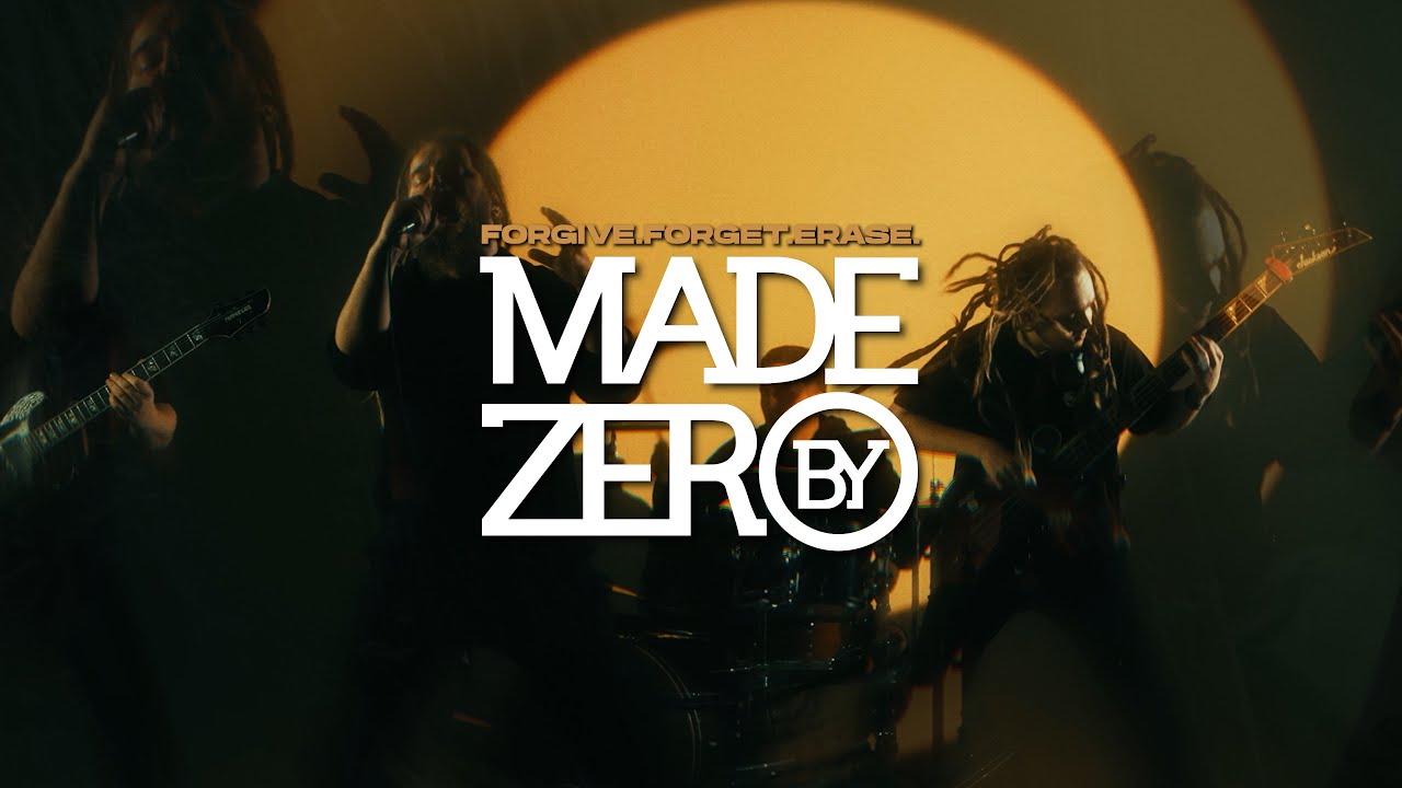 MADE BY ZERO - Forgive. Forget. Erase. [OFFICIAL VIDEO]