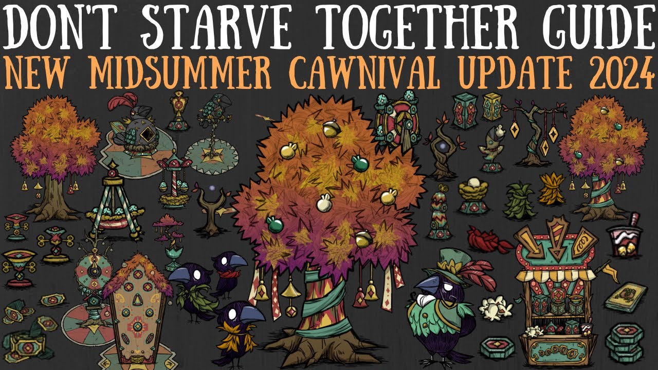 NEW 2024 Midsummer Cawnival Update Event - Don't Starve Together Guide