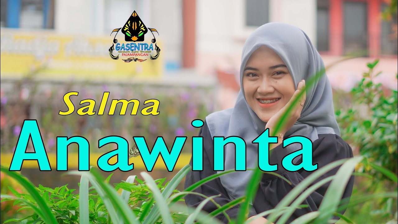 SALMA - ANAWINTA (Official Music Video Qasidah)