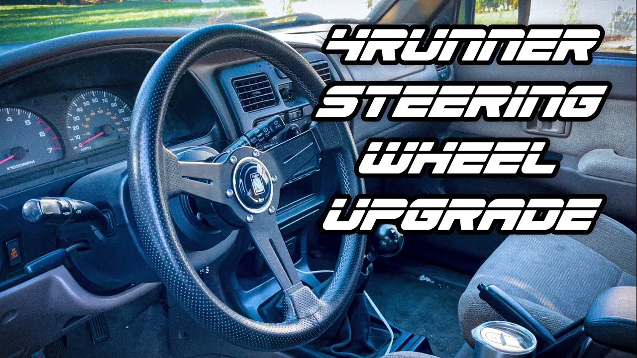 Quick Release Steering Wheel In Your 4Runner