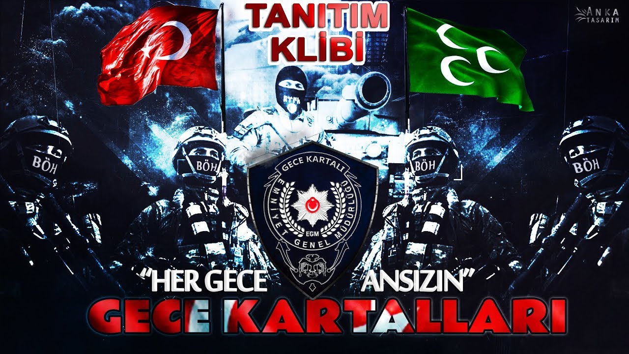 🇹🇷 Gece Kartalları (BEK&Ccedil;İ) Tanıtım Klibi | 