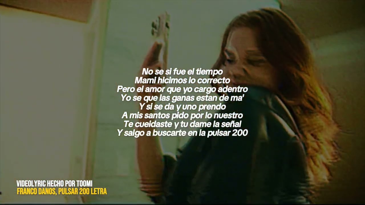 Franco Danos / Pulsar 200 - VIDEOLYRIC, BY TOOMI